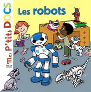 Les Robots - Balicevic, Didier (Illustrator), and Ledu, Stephanie