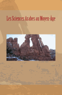 Les Sciences Arabes au Moyen-ge