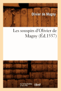 Les Souspirs D'Olivier de Magny (Ed.1557)