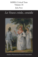 Les Veuves Creoles, Comedie