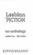Lesbian fiction : an anthology