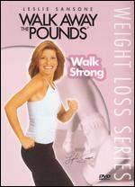 Leslie Sansone: Walk Away the Pounds - Walk Strong