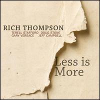 Less Is More - Rich Thompson