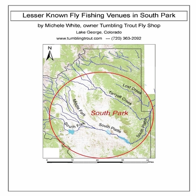 Lesser Known Fly Fishing Venues in South Park, Colorado: Every Public Access in South Park Basin outside of the Dream Stream and Eleven Mile Canyon - White, Michele