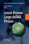 Lesser Known Large Dsdna Viruses