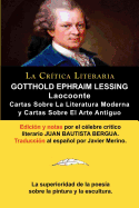 Lessing: Laocoonte (Laocoon O Sobre Los Limites de la Pintura y de la Poesia), y Cartas Sobre La Literatura Moderna y Sobre El