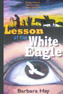 Lesson of the White Eagle