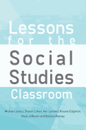 Lessons for the Social Studies Classroom