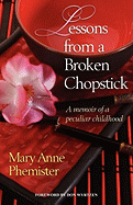 Lessons from a Broken Chopstick