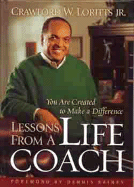 Lessons from a Life Coach: You Are Created to Make a Difference