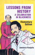 Lessons from History, Elementary Edition: A Celebration in Blackness