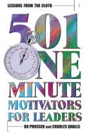 Lessons from the Cloth 1: 501 One Minute Motivators for Leaders