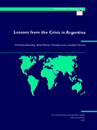 Lessons from the Crisis in Argentina - Daseking, Christina, and Ghosh, Atish, and Lane, Timothy