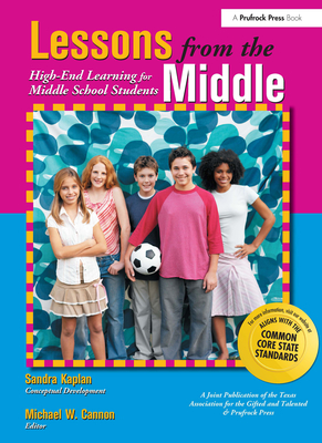 Lessons from the Middle - Kaplan, Sandra