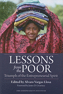 Lessons from the Poor: Triumph of the Entrepreneurial Spirit