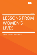Lessons from Women's Lives