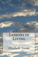 Lessons in Living