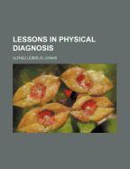 Lessons in Physical Diagnosis
