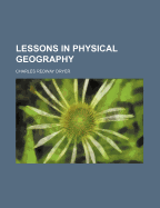 Lessons in Physical Geography