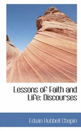 Lessons of Faith and Life: Discourses