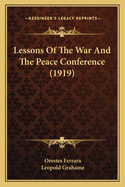 Lessons of the War and the Peace Conference (1919)