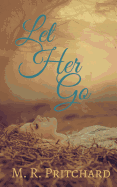 Let Her Go