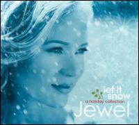 Let It Snow: A Holiday Collection - Jewel