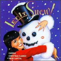 Let It Snow!: Cuddly Christmas Classics from Capitol - Various Artists