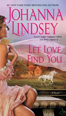 Let Love Find You - Lindsey, Johanna