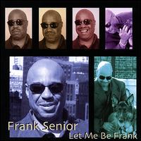 Let Me Be Frank - Frank Dumont