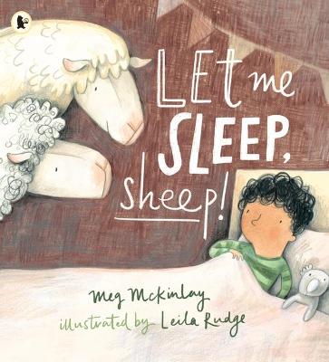 Let Me Sleep, Sheep! - McKinlay, Meg