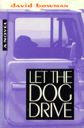 Let the Dog Drive