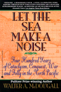 Let the Sea Make a Noise