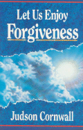 Let Us Enjoy Forgiveness - Cornwall, Judson