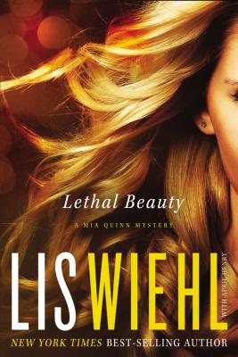Lethal Beauty - Wiehl, Lis, and Henry, April