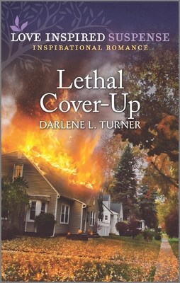 Lethal Cover-Up - Turner, Darlene L