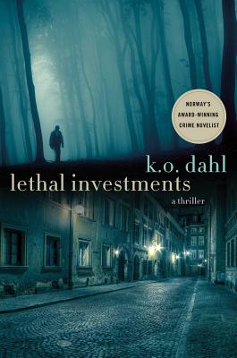Lethal Investments - Dahl, K O