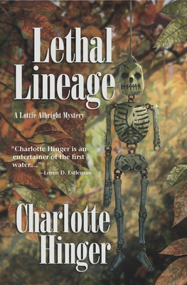 Lethal Lineage - Hinger, Charlotte