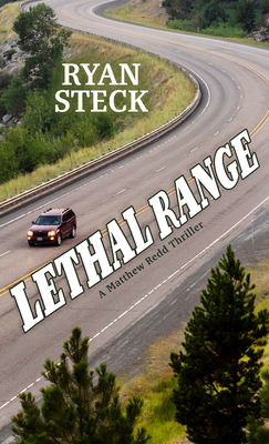 Lethal Range - Steck, Ryan