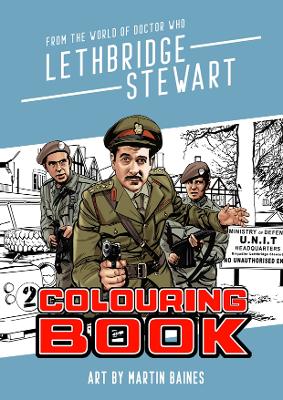 Lethbridge-Stewart Colouring Book - Baines, Martin