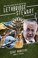 Lethbridge-Stewart: The Laughing Gnome: Scary Monsters