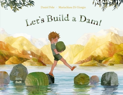 Let's Build a Dam! - Fehr, Daniel