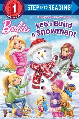 Let's Build a Snowman! (Barbie) - Depken, Kristen L