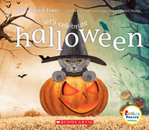 Let's Celebrate Halloween (Rookie Poetry: Holidays and Celebrations)