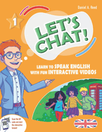 Let's Chat! 1: Learn to Speak English with Fun Interactive Videos