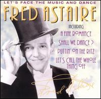 Let's Face the Music & Dance [Prism] - Fred Astaire