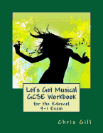 Let's Get Musical GCSE Workbook: For the Edexcel 9-1 Exam