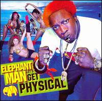 Let's Get Physical [Clean] - Elephant Man