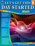 Let's Get This Day Started: Math (Gr. 1)