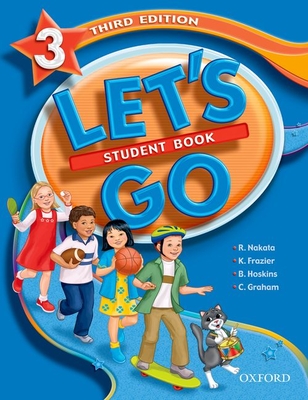 Let's Go 3: Student Book - Nakata, Ritsuko, and Frazier, Karen, and Hoskins, Barbara